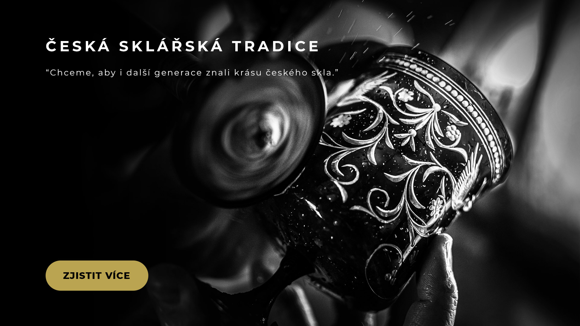 Česká sklářská tradice — zjistit více o výrobě